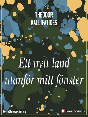 cover image of Ett nytt land utanför mitt fönster